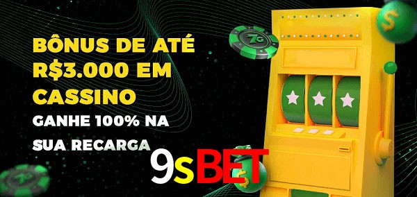 9sbet melhor bônus de depósito